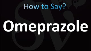 How to Pronounce Omeprazole [upl. by Christmas194]