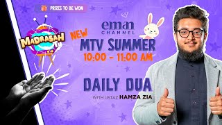 Wednesday 31 July  Madrasah TV Summer 🎨📖 Learn About New Duas with Ustaz Hamza Zia  MadrasahTV [upl. by Marou993]