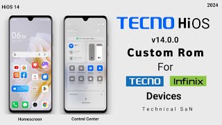 Tecno HiOS 14 Android 14 Custom rom for Infinix and Tecno Devices  New Premium Features 🔥 [upl. by Nnylrefinnej962]