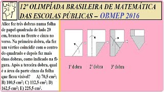 OBMEP 2016 FASE 1 NÍVEL QUESTÃO RESOLVIDA PROVA 12ª OLIMPÍADA BRASILEIRA MATEMÁTICA ESCOLAS PÚBLICAS [upl. by Nylear]