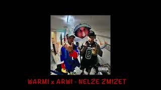 WARMI x ARWI  NELZE ZMIZET prod DEXTAH [upl. by Brittni10]