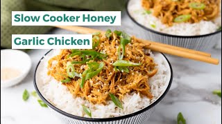 Slow Cooker Honey Garlic Chicken [upl. by Robison548]