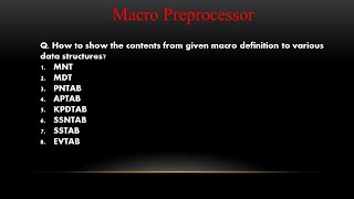 Macro Processor Data StructureHow to show contents in various tables from macro definitionSeries5 [upl. by Kathleen]