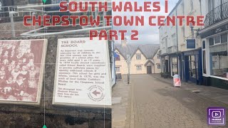 South Wales  Chepstow Town Centre  Part 2 of 4 [upl. by Dnalhsa751]