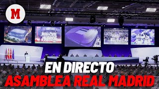 EN DIRECTO  Asamblea General Ordinaria y Extraordinaria de Socios Representantes del Real Madrid [upl. by Dulciana]