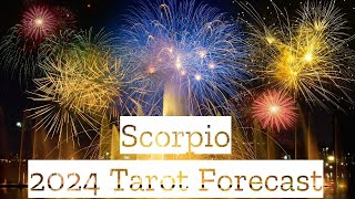 ♏️Scorpio  Your Best Year Ever  🎉2024 Tarot Predictions [upl. by Blaise]