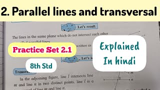 8th Std  Mathematics  Chapter 2 Parallel lines and transverse explained in hindi Practice Set 21 [upl. by Aryek]