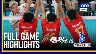 ALAS PILIPINAS MEN vs OSAKA BLUTEON  FULL GAME HIGHLIGHTS  INVITATIONALS  September 8 2024 [upl. by Buchbinder]