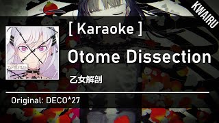 Karaoke Otome Dissection  DECO27 [upl. by Edlihtam]