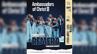 UMUBYEYI REMERA  FUNDRAISING CONCERT WITH AMBASSADORS OF CHRIST CHOIR [upl. by Alyahsat929]