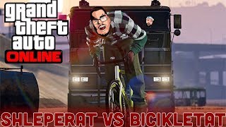 GTA 5 Shqip  IK BOTH SE TLASH SHLEPERAT vs BICIKLETAT [upl. by Nelyt]