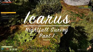 Icarus E56 Nightfall Survey Part 1 [upl. by Romelda974]