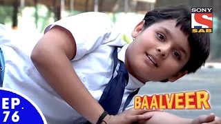 Baal Veer  बालवीर  Episode 76  Full Episode [upl. by Johnsson988]