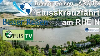 Besser Reisen  Flusskreuzfahrt Rhein [upl. by Pucida929]