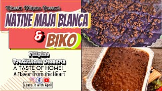 CLASSIC FILIPINO DESSERTS Biko amp Maja Blanca [upl. by Adelind]