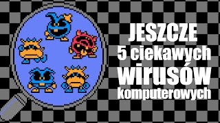 Jeszcze 5 ciekawych wirusów komputerowych 3 [upl. by Aimek]