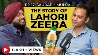 Saurabh Munjal On Lahori Zeera Startups Funding amp Brand Building  Simarpreet Singh TJWS17 [upl. by Neirrad]