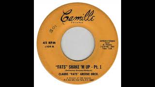 Claude quotFatsquot Greene amp His Orchestra  Fats Shake M Up Pts 1 amp 2 [upl. by Tyree]