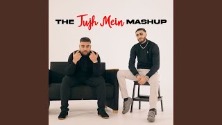 The Tujh Mein Mashup [upl. by Jehiah]