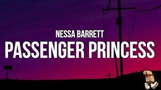 Nessa Barrett  PASSENGER PRINCESS Lyrics [upl. by Notreb]