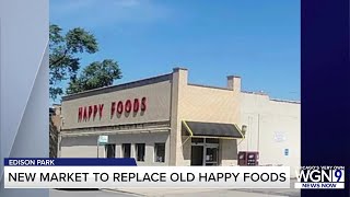 New grocery store moving into former Happy Foods site in Edison Park [upl. by Mastrianni847]