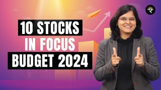 10 stocks in focus  Budget 2024  CA Rachana Ranade [upl. by Kwarteng]