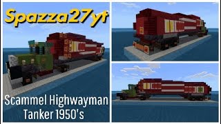 Minecraft 1950s Scammell Highwayman Tanker Tutorial [upl. by Attennhoj58]