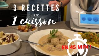 3 recettes en 1 cuisson en 45 min au Thermomix [upl. by Enyedy]