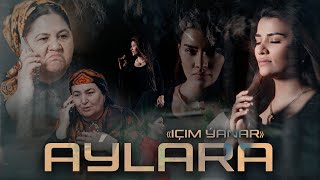 AYLARA  IÇIM ÝANAR Official Video 2024 [upl. by Keeley]