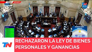 El Senado rechazó Bienes Personales y la restitución del Impuesto a las Ganancias [upl. by Prager931]