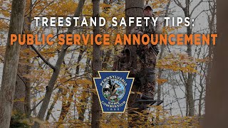 Treestand Safety Tips Public Service Announcement [upl. by Isnam]