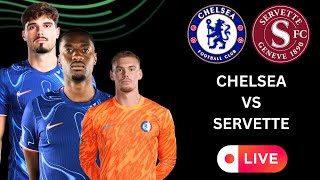 CHELSEA VS SERVETTE LIVE MATCH REACTION amp DISCUSSION [upl. by Kalk]