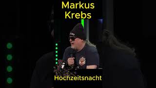 Markus Krebs  Hochzeitsnacht lustig lachen genial witzig satire kabarett deutsch witz [upl. by Ahseinek]