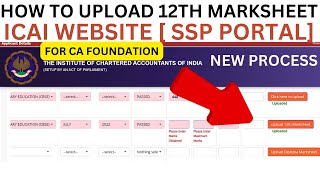 How To Upload Class 12th Marksheet on ICAI Website how to upload class 12 marksheet forCAFoundation [upl. by Milda816]