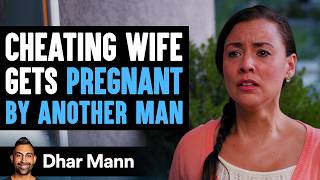 Cheating Wife Gets Pregnant by Another Man Lives to Regret It  Dhar Mann [upl. by Notyap]