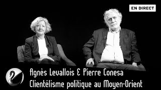 Clientélisme politique et MoyenOrient  Agnès Levallois et Pierre Conesa EN DIRECT [upl. by Keavy]