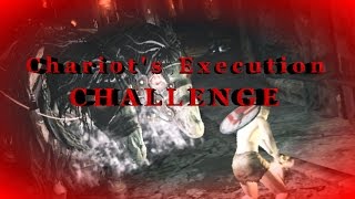 Chariots Execution Challenge 113605 [upl. by Rehprotsirhc]