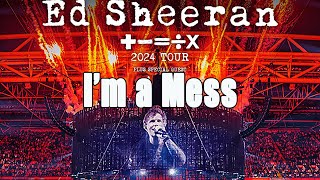 【4K】Ed Sheeran  Im a Mess 【÷x Tour 2024】tokyo [upl. by Jaala514]