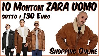 10 Montoni ZARA UOMO sotto i 130 Euro  Shopping Online  Che Stile [upl. by Hopfinger]