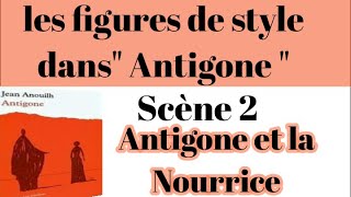 les figures de stylescène 2Antigone et la NourriceAntigoneاستعد للإمتحان الجهوي أونتيغون [upl. by Ahsiekrats]