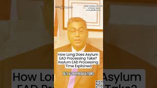 How Long Does Asylum EAD Processing Take Asylum EAD Processing Time Explained US Immigration Lawyer [upl. by Akemehc]