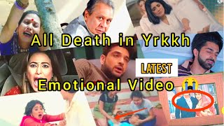 Yeh rista kya kehlata hai All DEATH Full Sad Akshra Gayatri Daddaji Naira sirat episode ये रिश्ता [upl. by Kciredohr412]