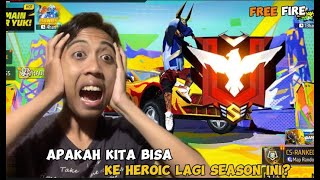 AYO KITA PUSH LAGI FREE FIRE SAMPAI HEROIC DI SEASON TERBARU INI Free Fire [upl. by Estrin]