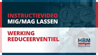 MIGMAG Lassen  Het reduceerventiel instellen [upl. by Zoara446]