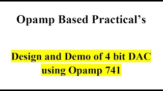 Demo of 4 bit DAC using Opamp 741 [upl. by Monica797]