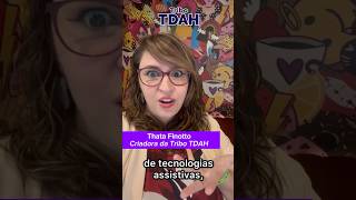 Tecnologias assistivas para TDAHs  Tribo TDAH [upl. by Acirrej]