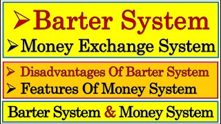 Barter System  Barter Economy  Barter System In Economics  Barter Economy Vs Money Economy  Eco [upl. by Gershon]