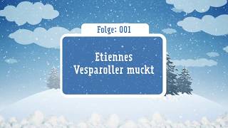 Kinderhörspiel Doppeldecker Folge 001 Etiennes Vesparoller muckt [upl. by Dylan]