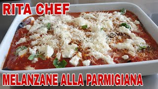 MELANZANE ALLA PARMIGIANA🍆RITA CHEF  La mia ricetta preferita senza frittura [upl. by Ballinger]