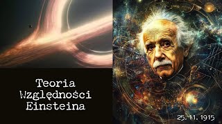 25 listopada 1915 – Teoria Względności Einsteina 🌌 [upl. by Illak]